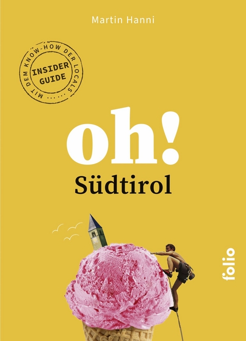 Oh! Südtirol -  Martin Hanni