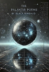 The Palantir Poems - Black Rimbaud