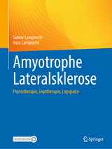 Amyotrophe Lateralsklerose -  Sabine Lamprecht,  Hans Lamprecht