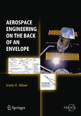 Aerospace Engineering on the Back of an Envelope - Irwin E. Alber