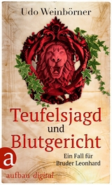 Teufelsjagd und Blutgericht - Udo Weinbörner