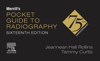 Merrill's Pocket Guide to Radiography - E-Book - Jeannean Hall Rollins