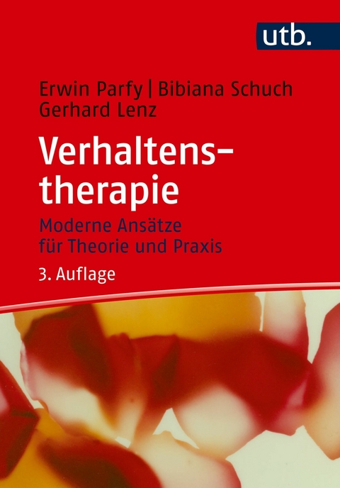 Verhaltenstherapie -  Erwin Parfy,  Bibiana Schuch,  Gerhard Lenz