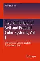 Two-dimensional Self and Product Cubic Systems, Vol. I - Albert C. J. Luo