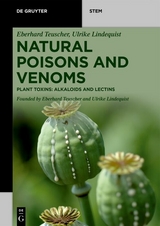 Natural Poisons and Venoms -  Eberhard Teuscher,  Ulrike Lindequist