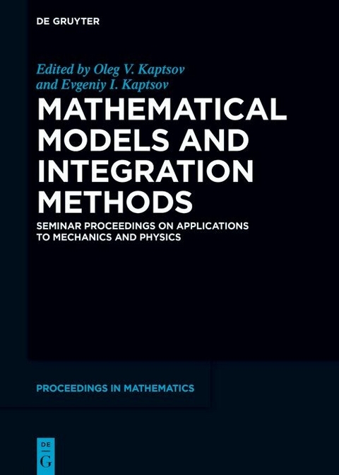 Mathematical Models and Integration Methods - 