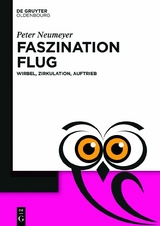 Faszination Flug -  PETER NEUMEYER