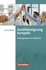 Ausbildereignung kompakt -  Immo Maier