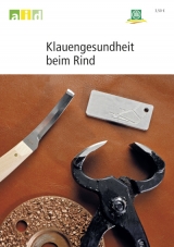 Klauengesundheit beim Rind - Andrea Fiedler, Dietrich Landmann, Johann Maierl, Katrin Mahlkow-Nerge, Karin Maiworm