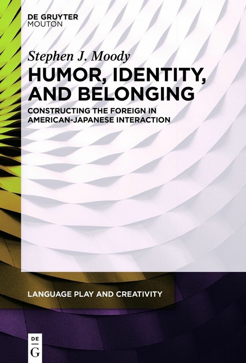 Humor, Identity, and Belonging -  Stephen J. Moody