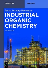 Industrial Organic Chemistry -  Mark Anthony Benvenuto