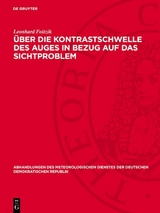 Über die Kontrastschwelle des Auges in Bezug auf das Sichtproblem -  Leonhard Foitzik