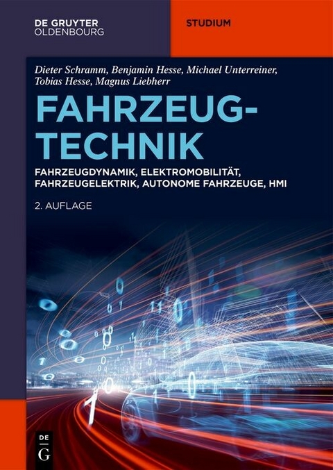 Fahrzeugtechnik -  Dieter Schramm,  Benjamin Hesse,  Tobias Hesse,  Michael Unterreiner,  Magnus Liebherr