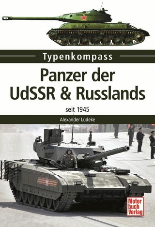 Panzer der UdSSR & Russlands - Alexander Lüdeke