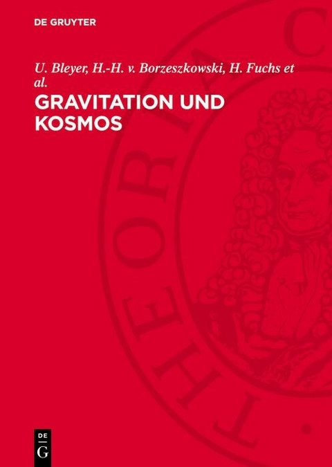 Gravitation und Kosmos - 