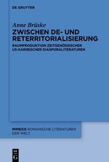 Zwischen De- und Reterritorialisierung -  Anne Brüske