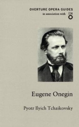 Eugene Onegin - Tchaikovsky, Pyotr Ilyich; Khan, Gary