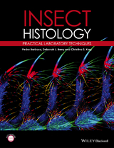 Insect Histology - Pedro Barbosa, Deborah Berry, Christina K. Kary