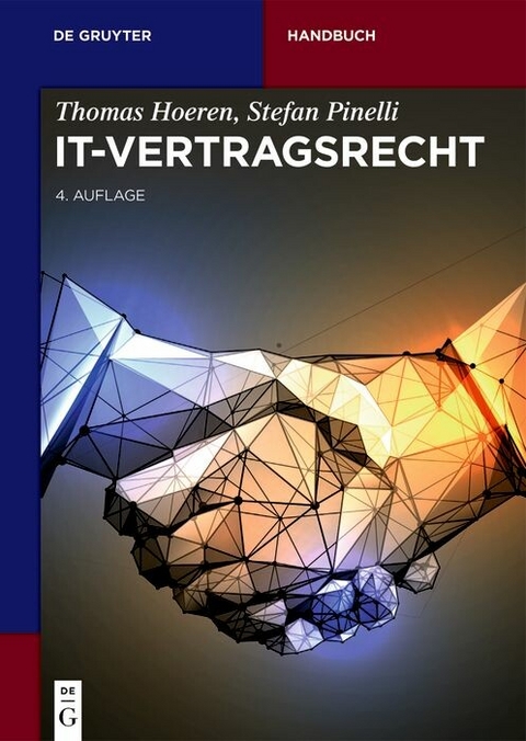 IT-Vertragsrecht - Thomas Hoeren, Stefan Pinelli