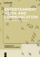 Entertainment Media and Communication - 