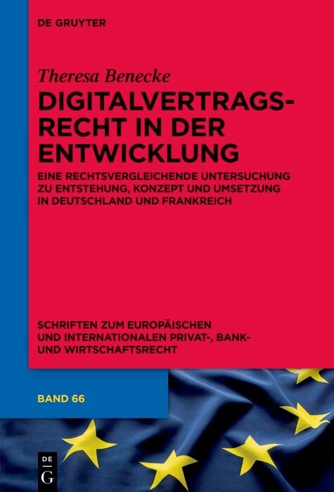 Digitalvertragsrecht in der Entwicklung -  Theresa Benecke