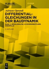 Differentialgleichungen in der Baudynamik -  Adriano Oprandi