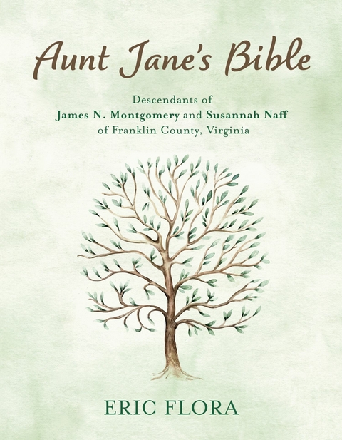 Aunt Jane's Bible -  Eric Flora