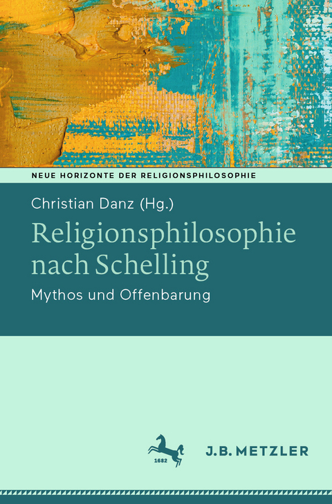 Religionsphilosophie nach Schelling - 