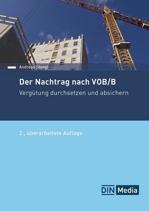 Der Nachtrag nach VOB/B -  Andreas Stangl