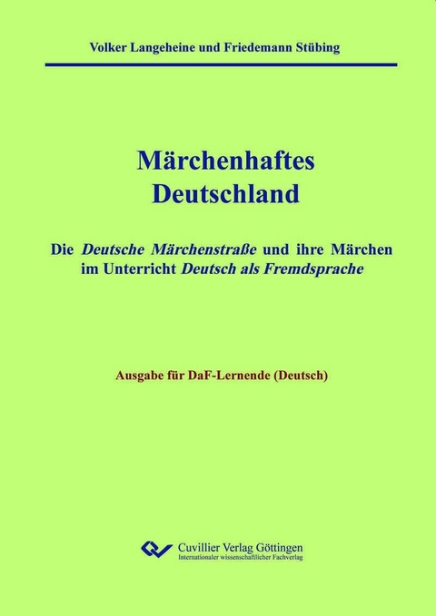 Märchenhaftes Deutschland - Ausgabe DaF-Lernende (Deutsch) -  Langeheine,  Volker,  Stübing,  Friedemann