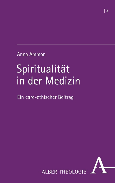 Spiritualität in der Medizin -  Anna Ammon