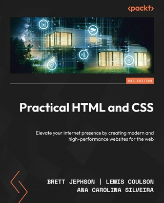 Practical HTML and CSS - Brett Jephson; Lewis Coulson; Ana Carolina Silveira