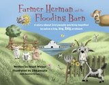 Farmer Herman and the Flooding Barn -  Jason Weber