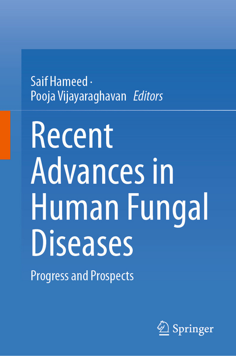 Recent Advances in Human Fungal Diseases - 