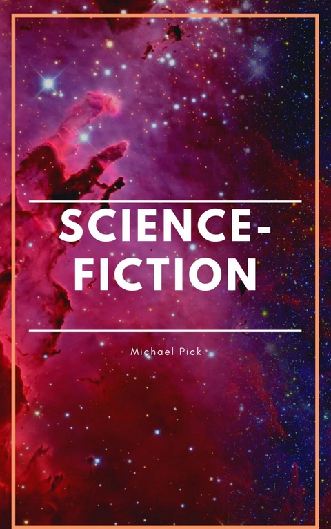 Science-Fiction -  Michael Pick