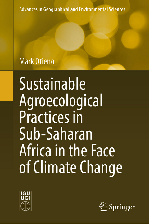 Sustainable Agroecological Practices in Sub-Saharan Africa in the Face of Climate Change -  Mark Otieno