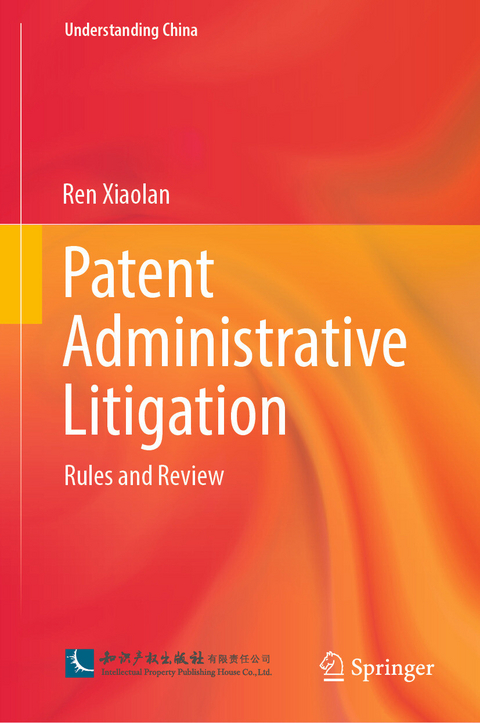 Patent Administrative Litigation -  Ren Xiaolan