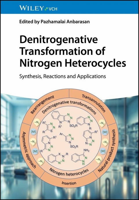 Denitrogenative Transformation of Nitrogen Heterocycles - 