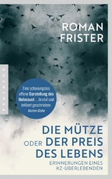 Die Mütze oder Der Preis des Lebens - Roman Frister