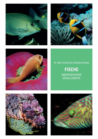 Fische indopazifischer Korallenriffe - Harry Erhardt; Christina Krimke