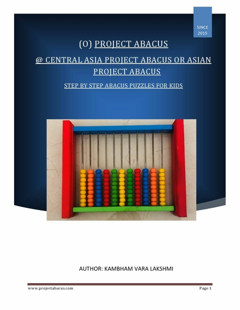 Central Asia Project Abacus or Asian Project Abacus - Kambham Vara Lakshmi