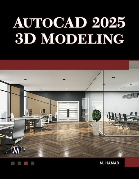 AutoCAD 2025 3D Modeling -  Munir Hamad