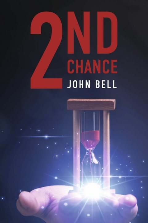 2nd Chance -  John Bell