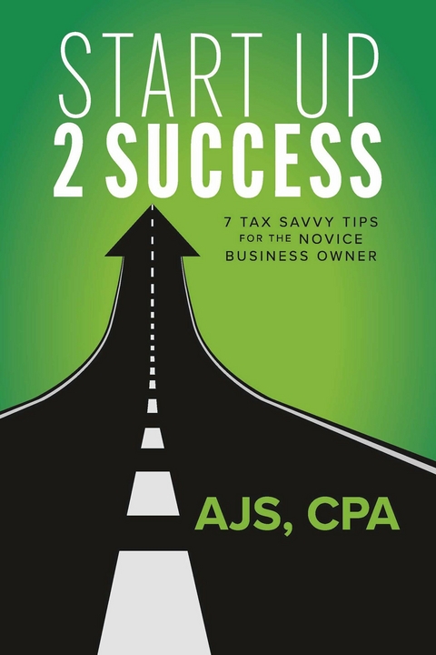 Start Up 2 Success -  AJS CPA