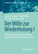 Der Wille zur Wiederholung I - 