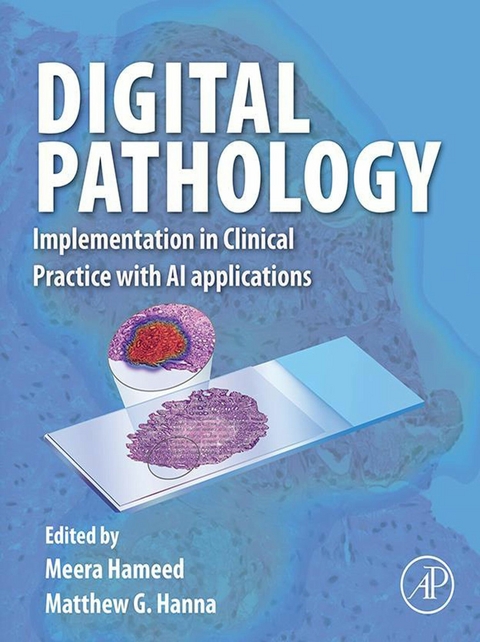 Digital Pathology -  Meera Hameed,  Matthew G Hanna