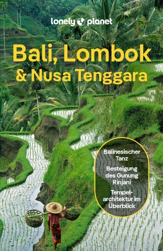 LONELY PLANET Reiseführer E-Book Bali, Lombok & Nusa Tenggara - Virginia Maxwell; Mark Johanson; Sofia Levin …