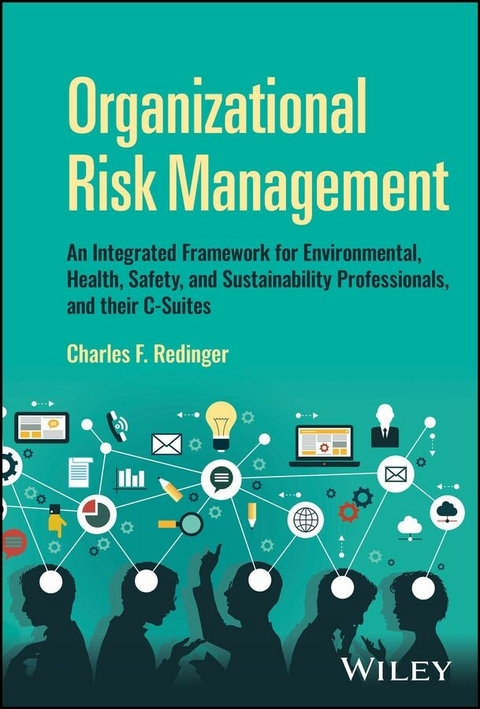 Organizational Risk Management - Charles F. Redinger