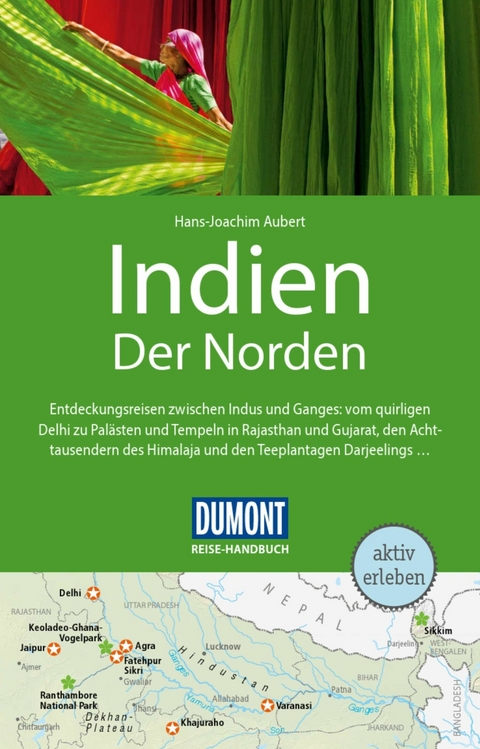 DuMont Reise-Handbuch Reiseführer E-Book Indien, Der Norden -  Hans-Joachim Aubert