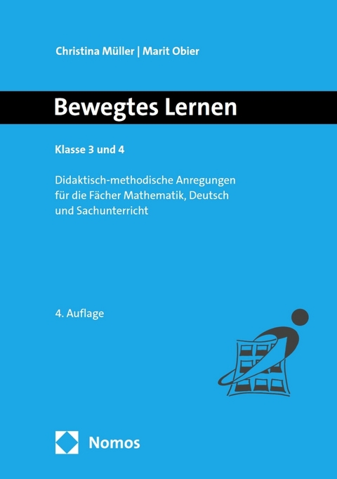 Bewegtes Lernen -  Christina Müller,  Marit Obier